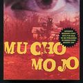 Cover Art for B000OV4KCE, Mucho Mojo by Joe R. Lansdale