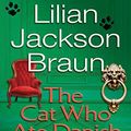 Cover Art for 8601400781548, The Cat Who Ate Danish Modern by Lilian Jackson Braun