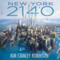 Cover Art for B06XHPJBFT, New York 2140 by Kim Stanley Robinson
