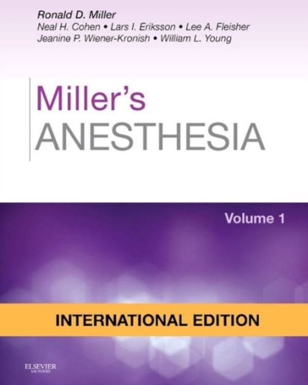Cover Art for 9780323280785, Miller’s Anesthesia by Ronald Miller