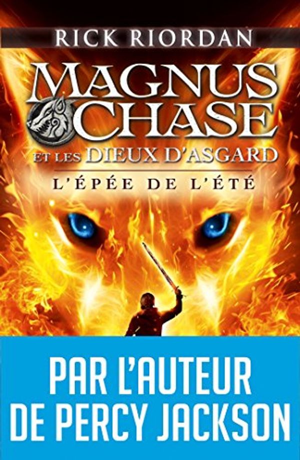 Cover Art for B01BGQ231A, L'épée de l'été by Nathalie Serval, Rick Riordan