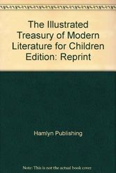 Cover Art for 9780600310815, The Illustrated Treasury of Modern Literature for Children by Bookthrift