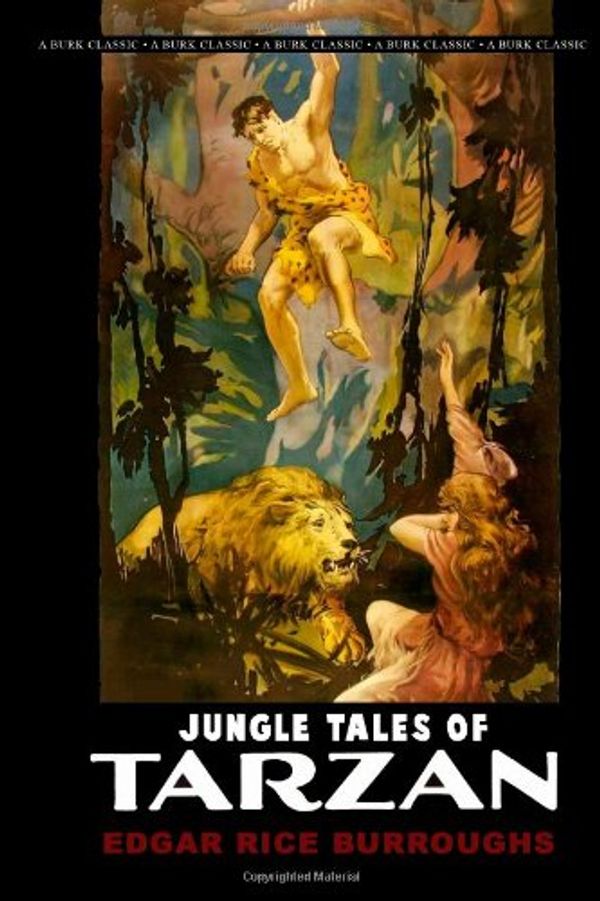 Cover Art for 9781490461373, Jungle Tales of Tarzan by Edgar Rice Burroughs