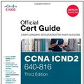 Cover Art for 9781587204357, CCNA ICND2 640-816 Official Cert Guide by Wendell Odom