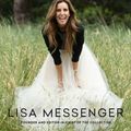 Cover Art for 9780646913599, Life & Love: Creating the Dream by Lisa Messenger