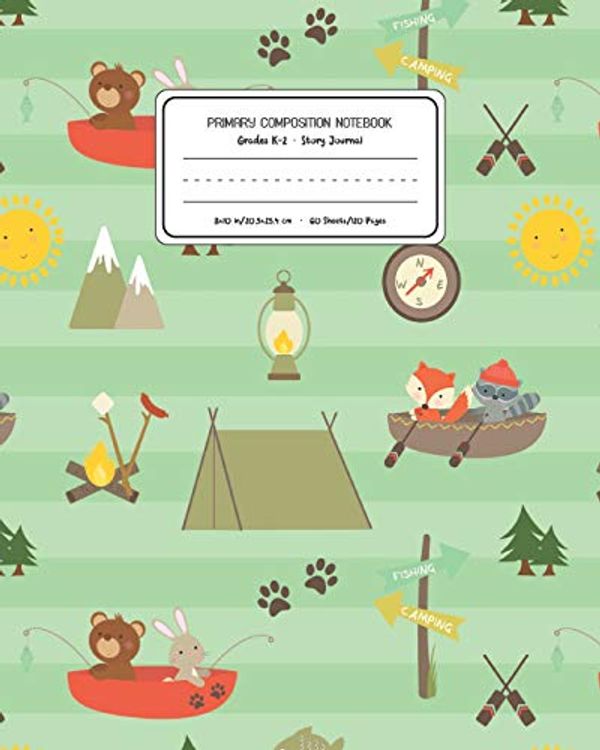 Cover Art for 9781077750838, Primary Composition Notebook Grades K-2 Story Journal: Camping Pattern Primary Composition Book Personalized Lined Draw and Write Handwriting Paper ... Book for Kids Back to School Preschool Kind by Camping Composition Books