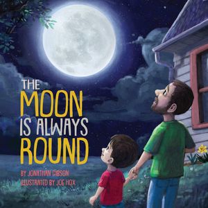 Cover Art for 9781645070276, The Moon is Always Round by Jonathan Gibson