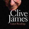 Cover Art for 9780300223552, Latest Readings by Clive James