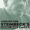 Cover Art for 9780874174977, Looking for Steinbeck's Ghost by Jackson J Benson