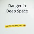 Cover Art for 9789356392021, Danger in Deep Space by Carey Rockwell