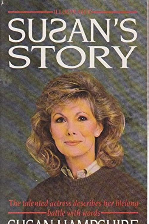 Cover Art for 9780552135863, Susan's Story: An Autobiographical Account of My Struggle with Words by Susan Hampshire