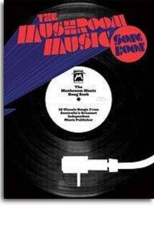 Cover Art for 9781863677219, The Mushroom Music Songbook by Mushroom Music