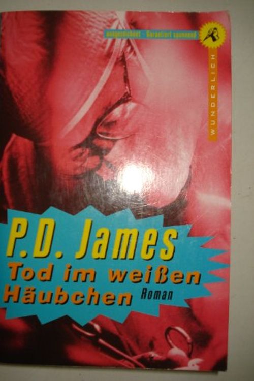 Cover Art for 9783499261237, Tod Im Weissen Haeubchen by P. D. James
