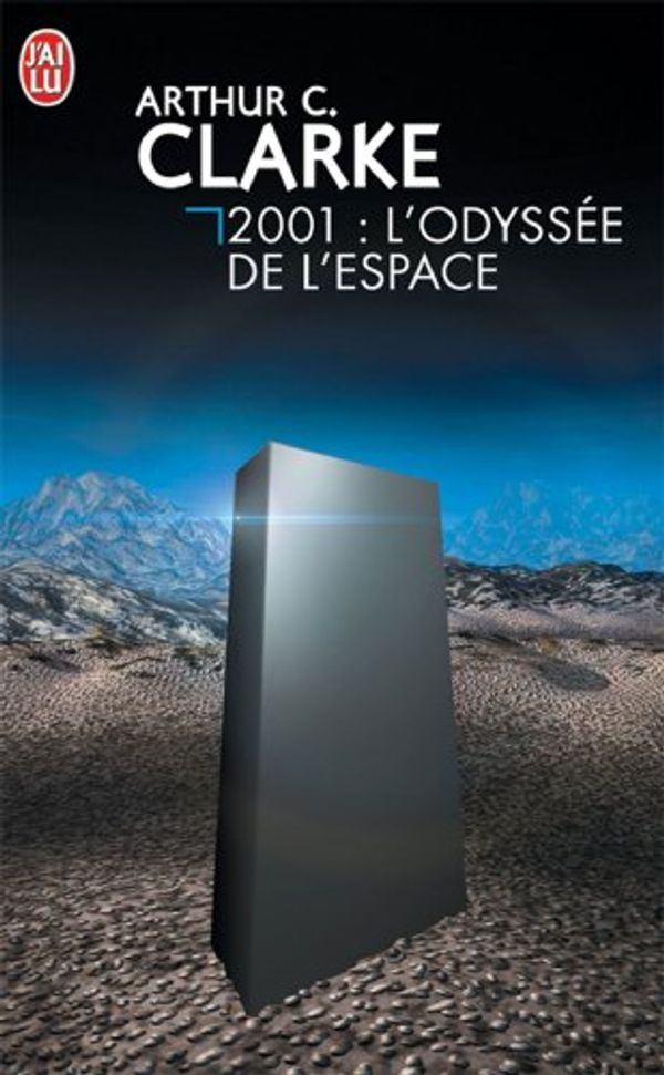 Cover Art for 9782277123491, 2001 - L'Odyssee De l'Espace by Clark Kathryn