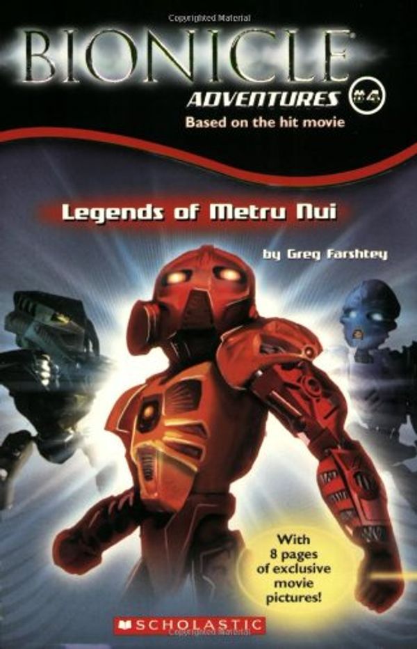 Cover Art for 9780439627474, Legend of Metru Nui by Farshtey, Gregory