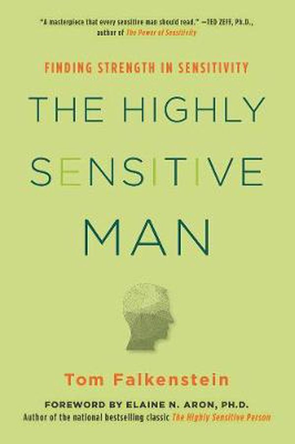 Cover Art for 9780806539331, The Highly Sensitive Man by Tom Falkenstein