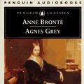Cover Art for 9780140861709, Agnes Grey (Penguin Audiobooks) by Brontë, Anne, Juliet Stevenson