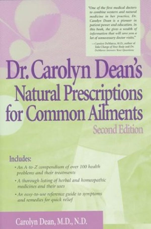 Cover Art for 9780658012167, Dr. Carolyn Dean's Natural Prescriptions for Common Ailments by Carolyn Dean