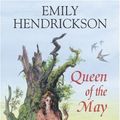 Cover Art for 9780709082194, Queen of the May by Emily Hendrickson