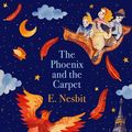 Cover Art for 9780349009414, The Phoenix and the Carpet by E. Nesbit