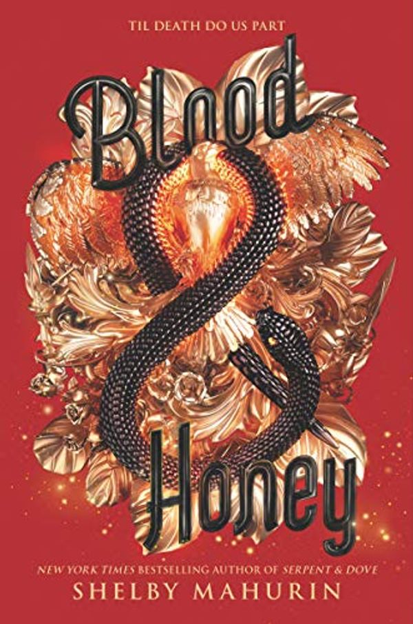 Cover Art for B082936Z5V, Blood & Honey (Serpent & Dove Book 2) by Shelby Mahurin