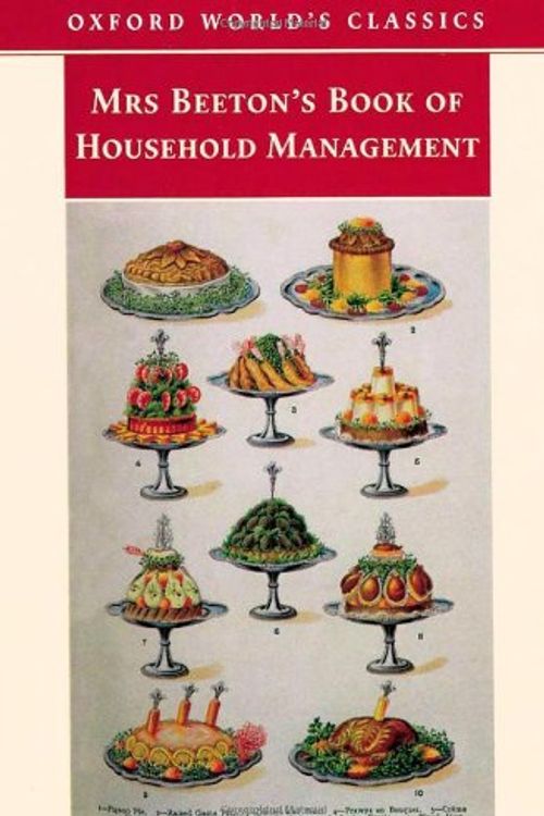 Cover Art for 9780192833457, Mrs Beeton' Book of Household Management (Oxford World' Classics) [Abridged] [Paperback] by Isabella Beeton