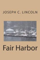 Cover Art for 9781722358549, Fair Harbor by Joseph C. Lincoln