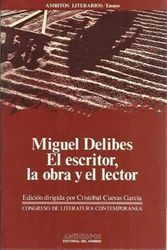 Cover Art for 9788476583647, Miguel Delibes by Congreso de Literatura Española Contemporánea
