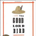 Cover Art for 9781410464859, The Good Lord Bird by James McBride