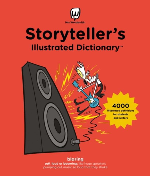 Cover Art for 9781999610739, Storyteller's Illustrated Dictionary (UK Edition) by Mrs Wordsmith