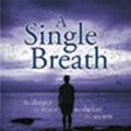 Cover Art for 9781444824162, A Single Breath by Lucy Clarke