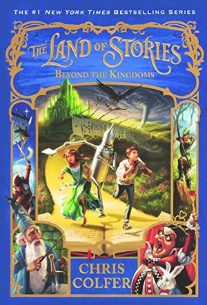 Cover Art for 9780606385909, Beyond the KingdomsLand of Stories by Chris Colfer