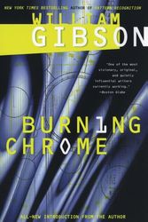 Cover Art for 9780441089345, Burning Chrome by William Gibson