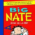 Cover Art for B00YW4PGYU, Big Nate star de la BD - French version of ' Big Nate Goes for Broke ' (French Edition) by Lincoln Peirce (2013) Paperback by Unknown