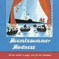 Cover Art for 9781439512135, Moominsummer Madness by Tove Jansson