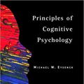 Cover Art for 9781841692609, Principles of cognitive psychology by Eysenck, Michael W.