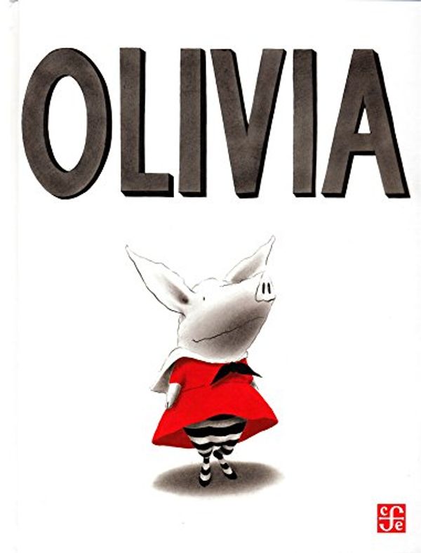 Cover Art for 9789681663469, Olivia (Spanish Edition) by Ian Falconer