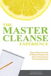 Cover Art for 9781569757086, My Master Cleanse Experience by Tom Woloshyn