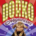 Cover Art for 9781419706387, Dorko the Magnificent by Andrea Beaty