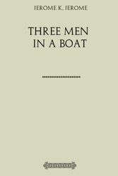 Cover Art for 9781986280709, Three Men in a Boat by Jerome Klapka Jerome