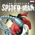 Cover Art for 9781846535567, Superior Spider-Man: No Escape by Dan Slott