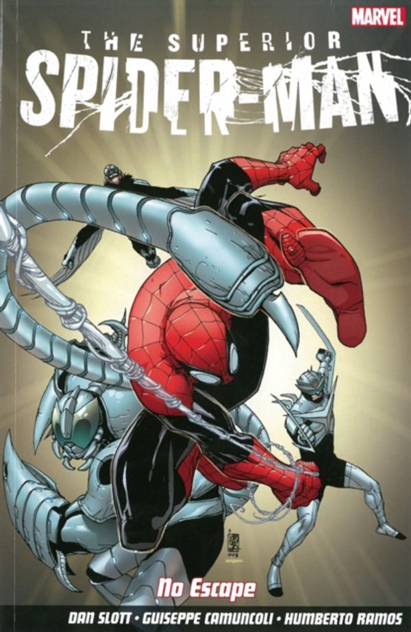 Cover Art for 9781846535567, Superior Spider-Man: No Escape by Dan Slott