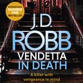 Cover Art for 9780349422053, Vendetta in Death by J. D. Robb