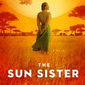 Cover Art for 9781982110642, The Sun Sister: A Novel (6) (The Seven Sisters) by Lucinda Riley