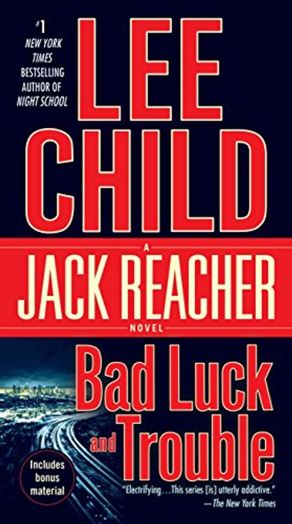 Cover Art for B000QCQ8Y4, Bad Luck and Trouble by Lee Child