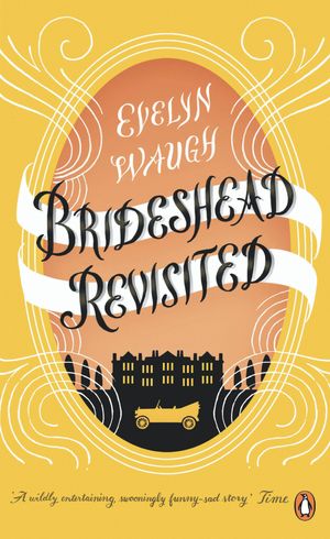Cover Art for 9780241951613, Brideshead Revisited by Evelyn Waugh