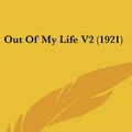 Cover Art for 9781436644853, Out of My Life V2 (1921) by Paul Von Hindenburg