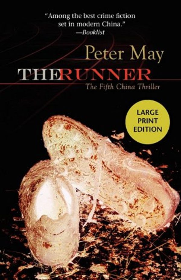 Cover Art for 9781590586051, The Runner [Large Print] by Peter May