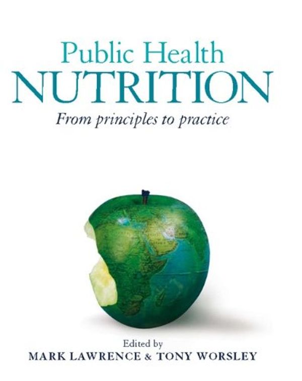 Cover Art for 9780335223091, Public Health Nutrition by Mark Lawrence, Tony Worsley