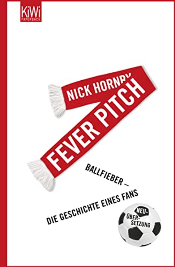 Cover Art for 9783462044430, Fever Pitch by Nick Hornby